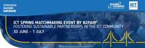 ICT Spring International Business Meetings by b2fair, Luxembourg, 30 June – 1 July